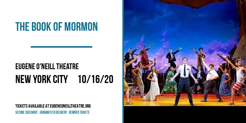 The Book Of Mormon at Eugene O'Neill Theatre tickets The Book Of Mormon at Eugene O'Neill Theatre