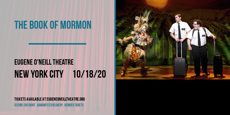 The Book Of Mormon at Eugene O'Neill Theatre tickets The Book Of Mormon at Eugene O'Neill Theatre