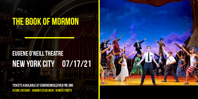 The Book of Mormon [CANCELLED] at Eugene O'Neill Theatre