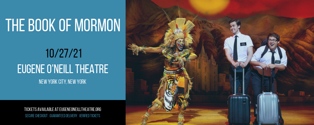 The Book of Mormon [CANCELLED] at Eugene O'Neill Theatre