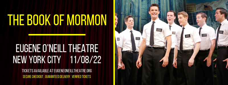 The Book of Mormon at Eugene O'Neill Theatre