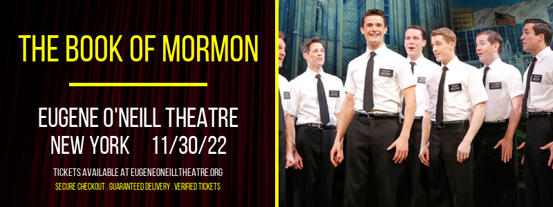 The Book of Mormon at Eugene O'Neill Theatre