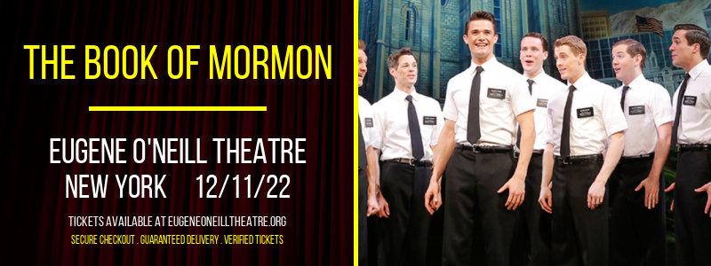 The Book of Mormon at Eugene O'Neill Theatre