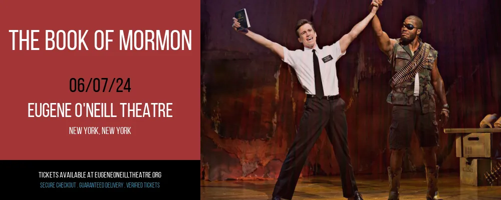 The Book of Mormon at Eugene O'Neill Theatre